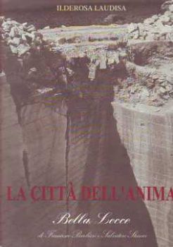 Visualizza i dettagli per Città dell'Anima. Bella Lecce Immagine di Città dell'Anima. Bella Lecce